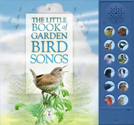 The Little Book of Garden Bird Songs